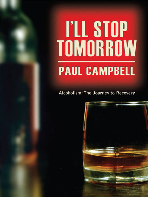 Title details for I'll Stop Tomorrow by Paul Campbell - Available